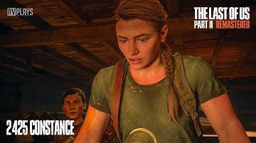 The Last of Us Part II Remastered : 2425 Constance