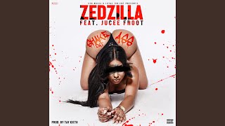 Shake Dat Ass (feat. Zed Zilla) - Jucee Froot