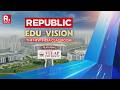 Republic Edu-Vision: The New India Classroom | Inside VIT-AP University Campus