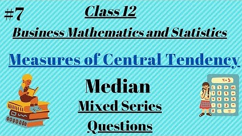 Class 12 Measure of Central Tendency Median Mixed Series #Median #Statistics #Class12 #Jacboard