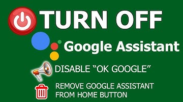 2 ways to disable/turn off google assistant on android device 2020