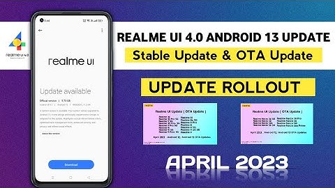 Realme New Update April 2023/Realme UI 4.0 Update Release - OTA Update & Stable Update Release
