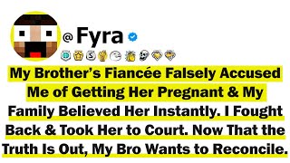 My Brother’s Fiancée Falsely Accused Me of Getting Her Pregnant—And My Family Believed Her Instantly