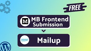 Integrating MB Frontend Submission with Mailup | Step-by-Step Tutorial | Bit Integrations