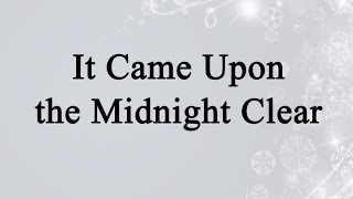 It Came Upon the Midnight Clear (Hymn Charts with Lyrics, Contemporary) chords