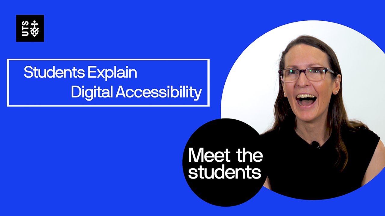 Students Explain Digital Accessibility: Meet the Students