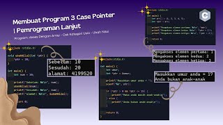 3 Contoh Case Pointer | PEMROGRAMAN LANJUT