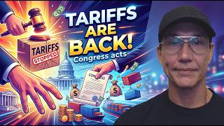 Information The Tariffs Were Stopped. Now Congress Made Tariffs Legal Again. Guide