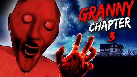 Granny chapter 3 complete in 10 minutes full gameplay