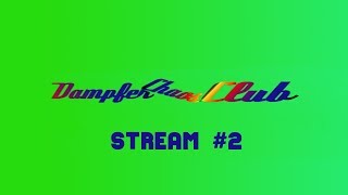 Livestream von DampferChaosClub #2