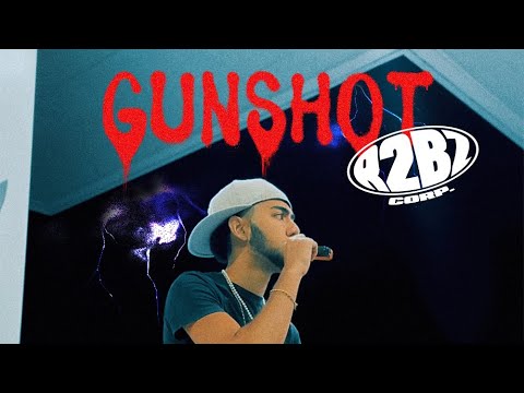 R2BZ - GUNSHOT #1