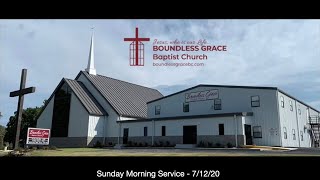 Sunday Morning Service - 7/12/20