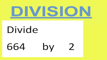 Divide     664      by     2