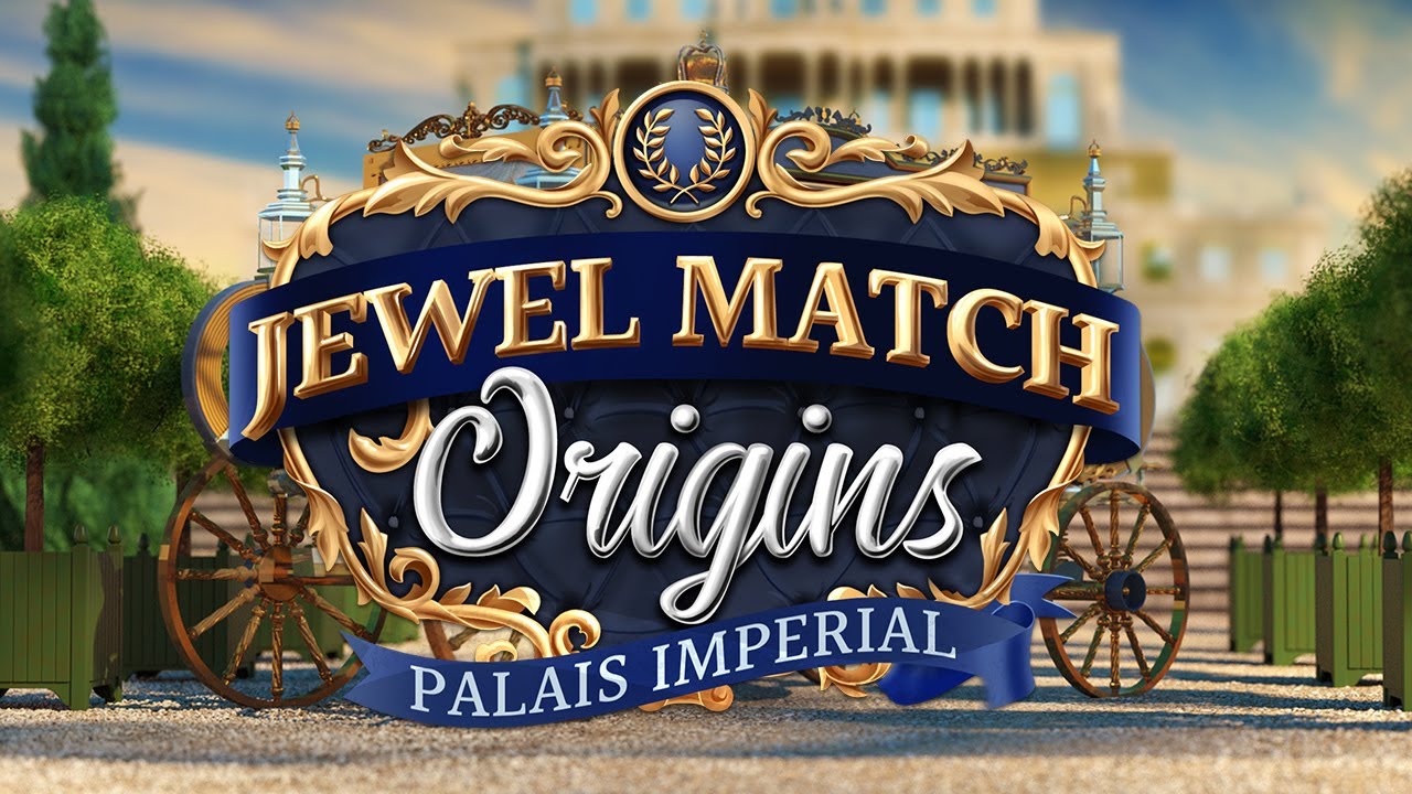 Jewel Match Origins Palais Imperial YouTube