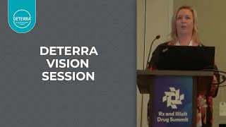 Deterra Vision Session