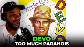 🎵 Devo - Too Much Paranoias REACTION