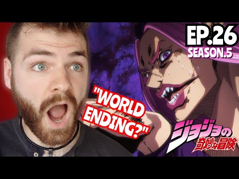 F*** THIS ANIME!!!! | JOJO'S BIZARRE ADVENTURE *PART 6* EPISODE 26 | (S5 EP:26) REACTION!