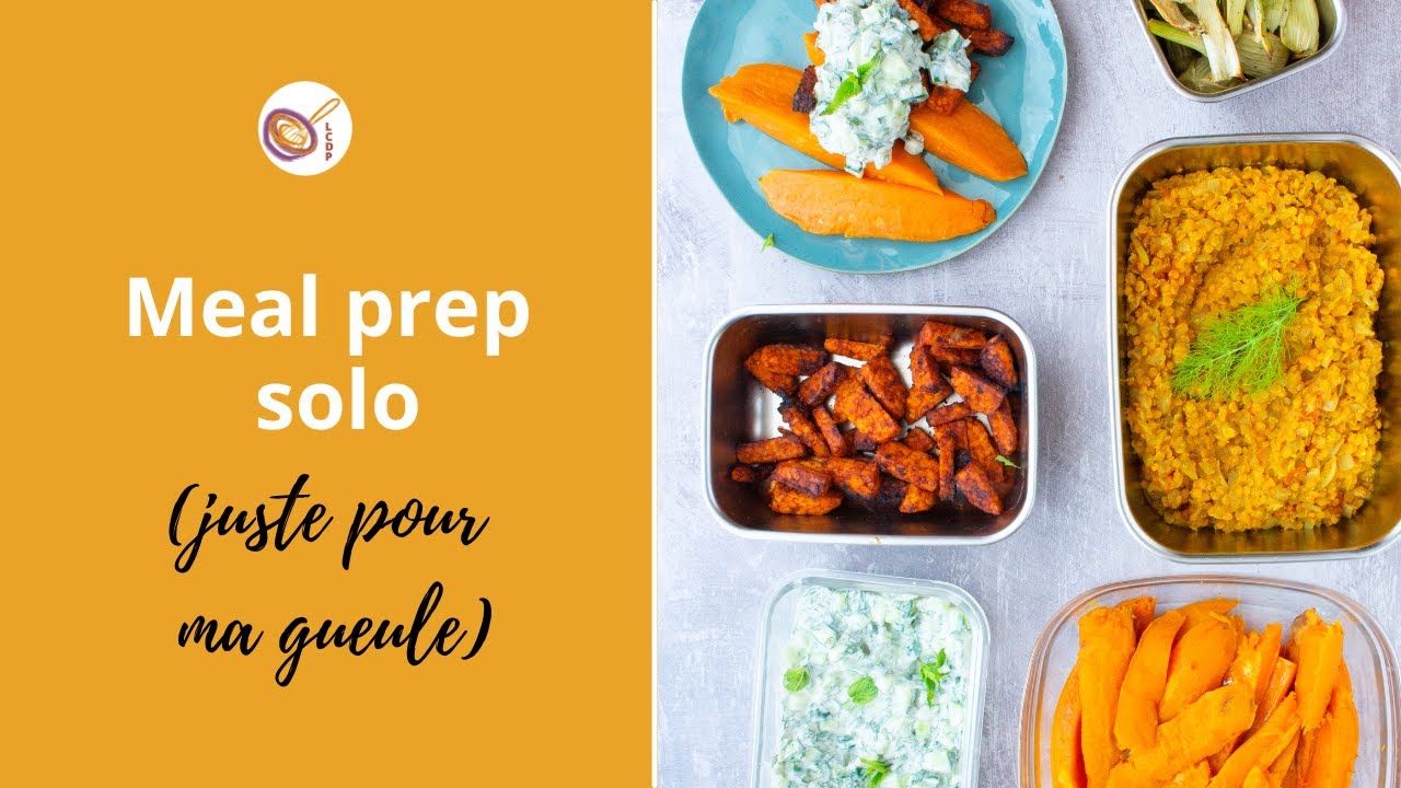 Je cuisine juste pour moi ! / Meal prep vegan
