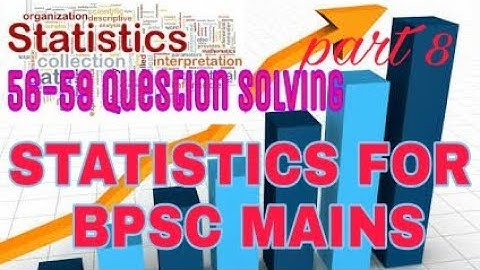 Statistics part 8,56-59 mains pi chart question and answer