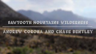 RTM 305 Field Research Project - Sawtooth Mountains Wilderness, San Diego California