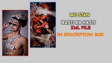 Basti Ka Hasti New Trend Xml File || Alight Motion Presets Xml #mcstan #mcstan👽🍁 #mc #mcstanbigboss