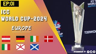 EP:01 | ICC World Cup 2024 Europe Qualifier Details Analysis Team's | NISHANKAR TV