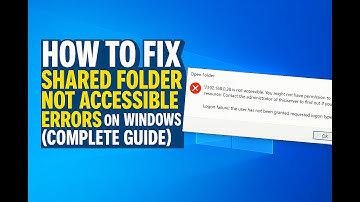 How to Fix Shared Folder Not Accessible Errors on Windows 10/11 (Complete Guide)