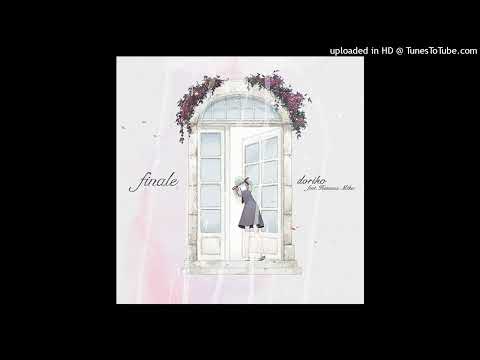 doriko,初音ミク - エンドロール