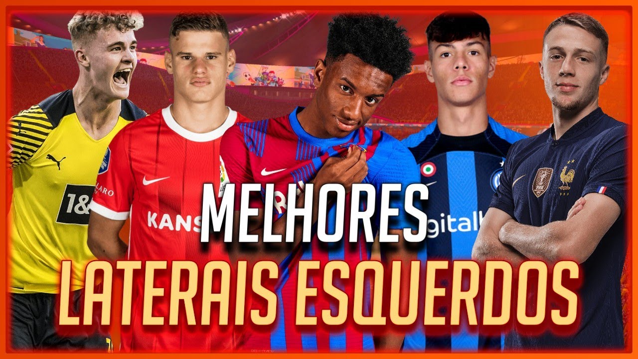 Os Melhores Laterais Esquerdos PROMISSORES do Modo Carreira FIFA 23 ...