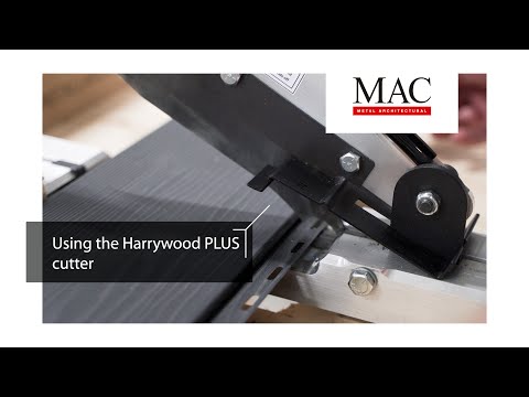 Using the Harrywood PLUS cutter - video from MAC Metal Architectural