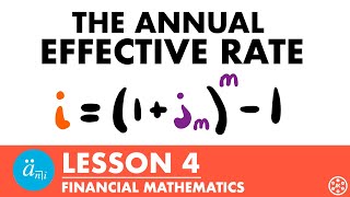 Annual Effective Rate | Exam FM | Financial Mathematics Lesson 4 - JK Math