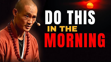 OCHTENDROUTINE voor een beter leven - Meester Shi Heng Yi