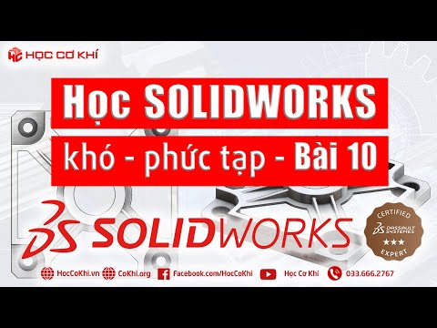 [hoccokhi] học solidworks: bài tập vẽ 3d solidworks khó và phức tạp | Bài 10 chi tiết nhựa mỏng đều