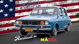 Renault 12 R DOUZE (II) - Renăscut în România