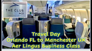 MANCHESTER UK TRAVEL DAY ✈️ - Aer Lingus Business Class - July 2022