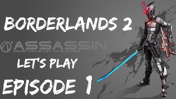 Borderlands 2 Zero Lets Play Episode 1