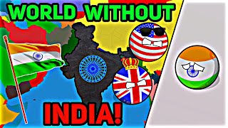 [WHAT IF INDIA NEVER EXISTED?]💀🌍😱 In Nutshell || [COUNTRIES ARE DEAD]🥵🥶⚔ #countryballs