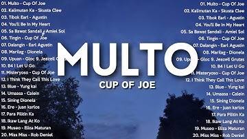 Multo - Cup Of Joe, Tibok - Earl Agustin | Best New Tagalog Love Songs 2025- Hot Hits OPM On Spotify