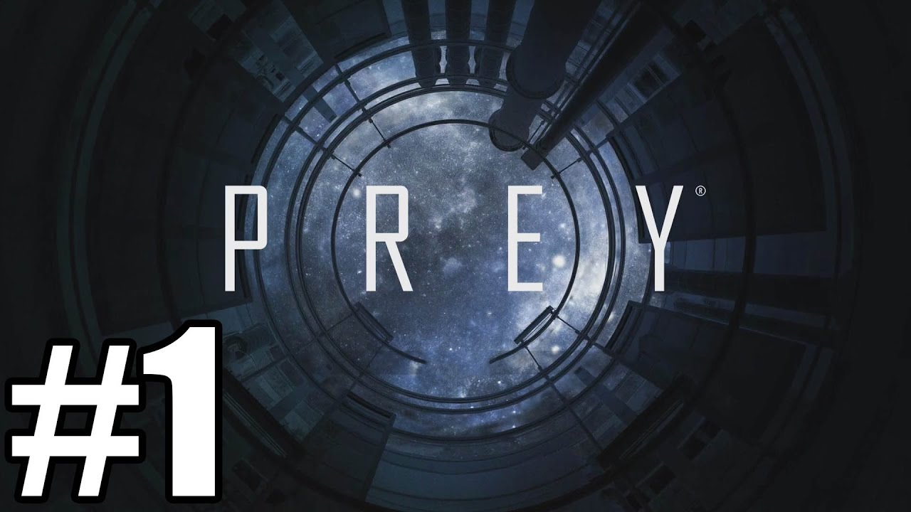 PREY Gameplay Walkthrough Part 1 Opening Hour Demo YouTube prey-gameplay-walkthrough-part-1-opening-hour-demo-youtube