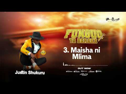 Maisha Ni M Lima Justin Shukuru Official Audio Music Song Number 3