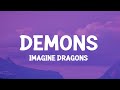 Imagine dragons  demons lyrics