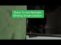 Why Your Sharp TV Has a Blinking Red Light (and How to Fix It)