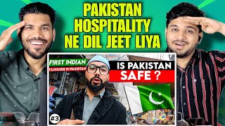 Indian Traveler First Impression in Pakistan 🇵🇰
