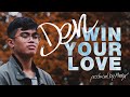 Den  win your love official music