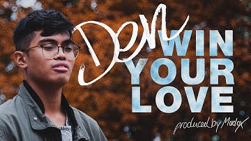 DEN - Win Your Love (Official Music Video)