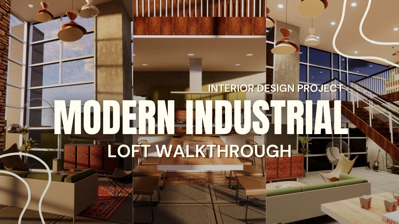 Modern Industrial Loft Animation | Interior Design Student Project ...