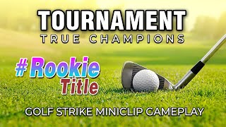 TOURNAMENT GOLF STRIKE - 9 HOLE TIPS & TRICKS screenshot 4