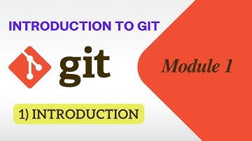 1) Introduction | Introduction to Git