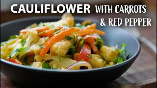 WARM CAULIFLOWER SALAD Recipe with Carrots and Peppers | Easy Vegetarian and Vegan Recipe by Food Impromptu 149,898 views 2 months ago 3 minutes, 15 seconds