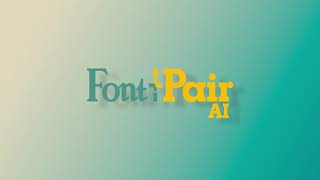 Font Pair AI - Stop guessing fonts